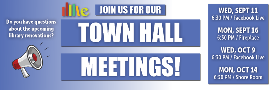 Renovation Town Hall Meetings