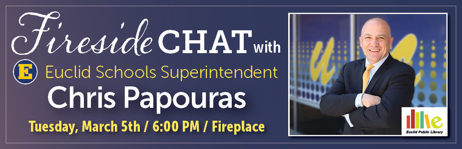 Fireside Chat with Superintendent Chris Papouras